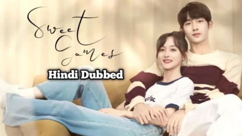 sweet-games,full-episode,chinese-drama-in-hindi-dubbed,youtube-video-download